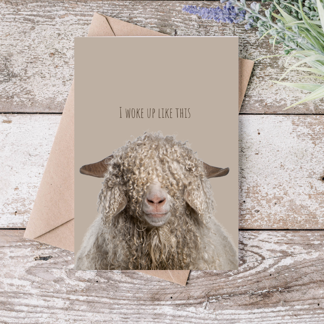 I woke up like this, Angora Goat Greeting Card, Goat/Farm Theme
